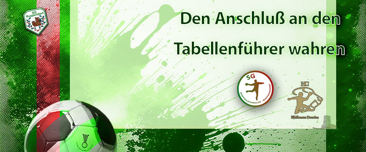Den Anschluß an die Tabellenspitze nicht verlieren...